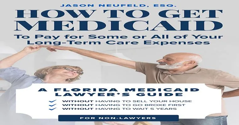 Medicaid Estate Recovery: Long-Term Care Benefits Aren’t Necessarily ‘Free’