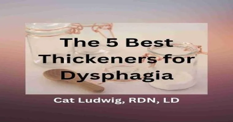Swallowing Disorders: Tips for Using Food and Beverage Thickeners