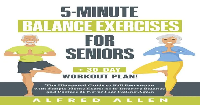 4 Balance Exercises for Seniors That Help Prevent Falls